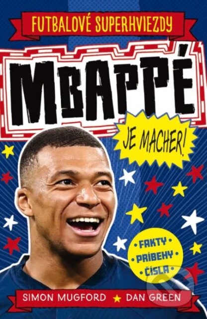 Mbappé je macher!-Simon Mugford