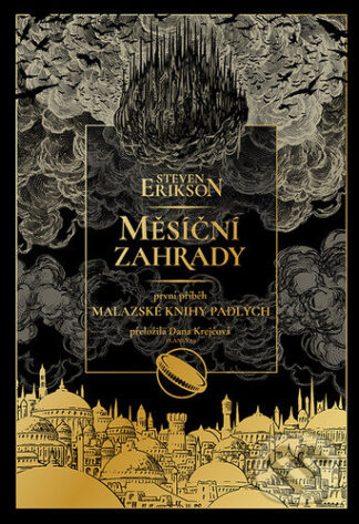 Měsíční zahrady-Steven Erikson