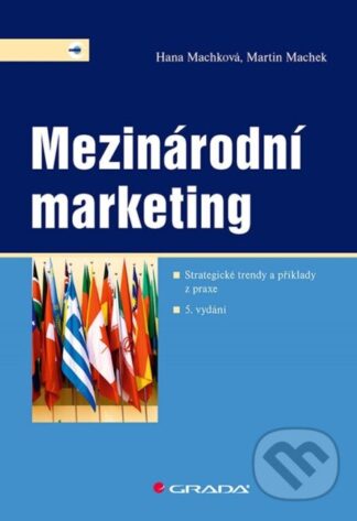 Mezinárodní marketing-Hana Machková a Martin Machek