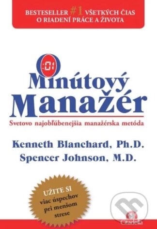 Minútový manažér-Ken Blanchard a Spencer Johnson