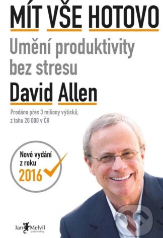 Mít vše hotovo-David Allen