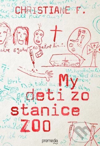 My deti zo stanice ZOO-Christiane F.