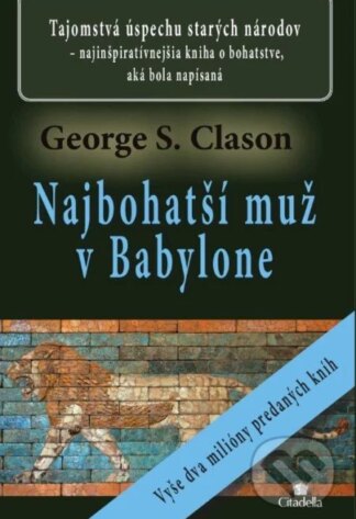 Najbohatší muž v Babylone-George S. Clason