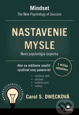 Nastavenie mysle-Carol S. Dweck