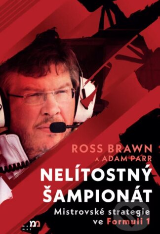 Nelítostný šampionát-Adam Parr a Ross Brawn