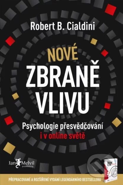 Nové zbraně vlivu-Robert B. Cialdini