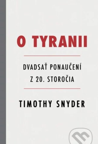 O tyranii-Timothy Snyder