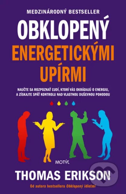 Obklopený energetickými upírmi-Thomas Erikson