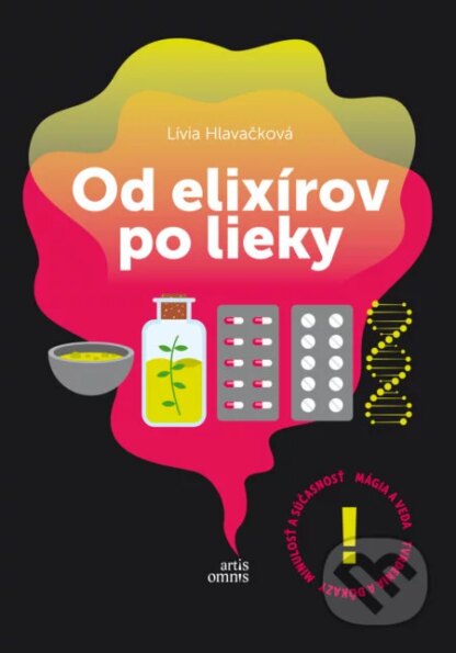 Od elixírov po lieky-Lívia Hlavačková