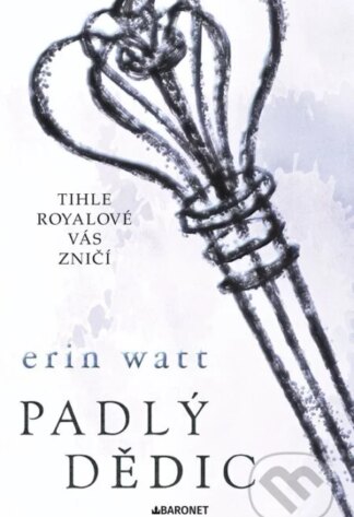 Padlý dědic-Erin Watt