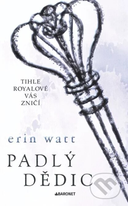 Padlý dědic-Erin Watt