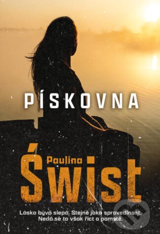 Pískovna-Paulina Swist