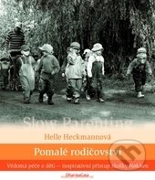 Pomalé rodičovství-Helle Heckmann