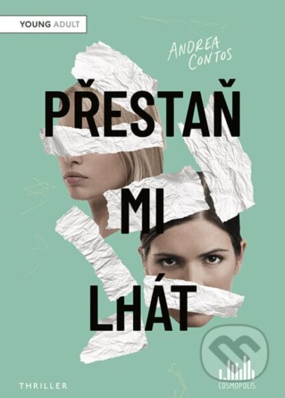 Přestaň mi lhát-Andrea Contos