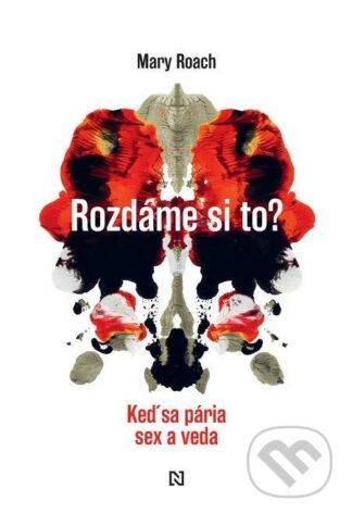 Rozdáme si to?-Mary Roach