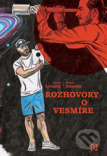 Rozhovory o vesmíre-Norbert Werner a Samuel Kováčik