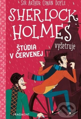 Sherlock Holmes vyšetruje: Štúdia v červenej-Arthur Conan Doyle a Stephanie Baudet