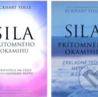 Sila prítomného okamihu (kolekcia)-Eckhart Tolle