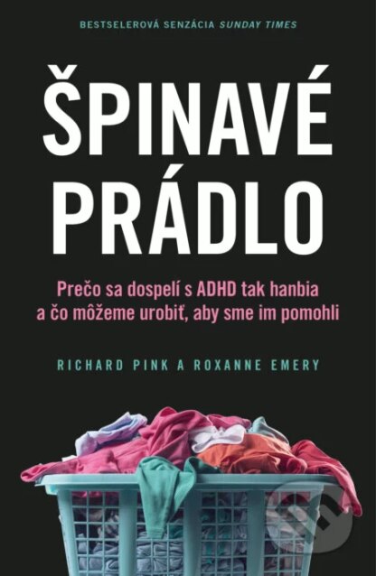 Špinavé prádlo-Richard Pink a Roxanne Emery