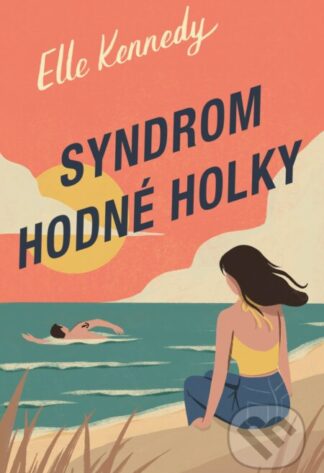 Syndrom hodné holky-Elle Kennedy