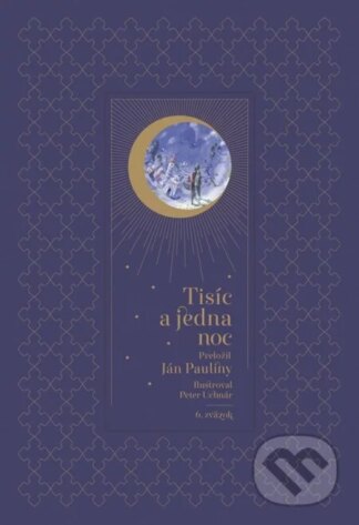 Tisíc a jedna noc - 6. zväzok-Ján Pauliny