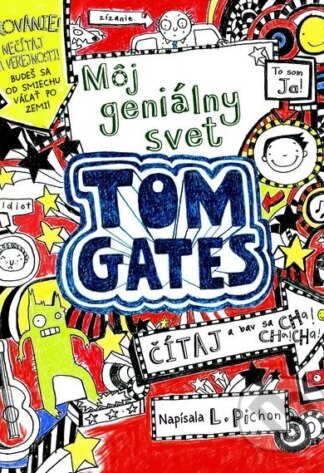 Tom Gates: Môj geniálny svet-Liz Pichon