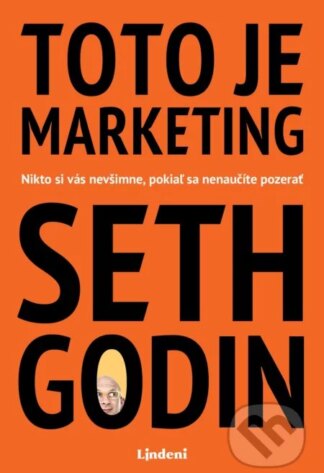 Toto je marketing-Seth Godin