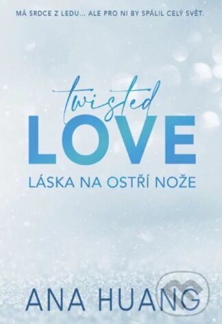 Twisted Love: Láska na ostří nože-Ana Huang