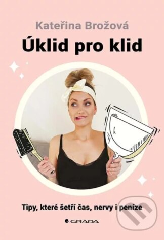 Úklid pro klid-Kateřina Brožová