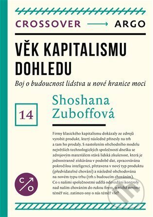 Věk kapitalismu dohledu-Shoshana Zuboff