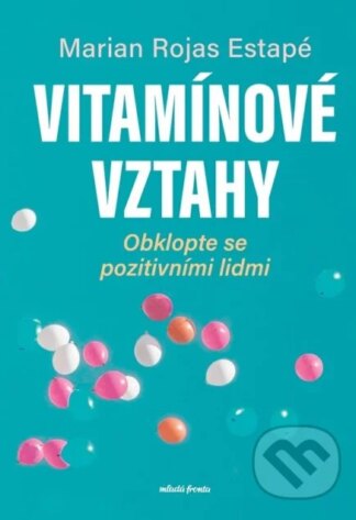 Vitamínové vztahy-Marian Rochas Estapé