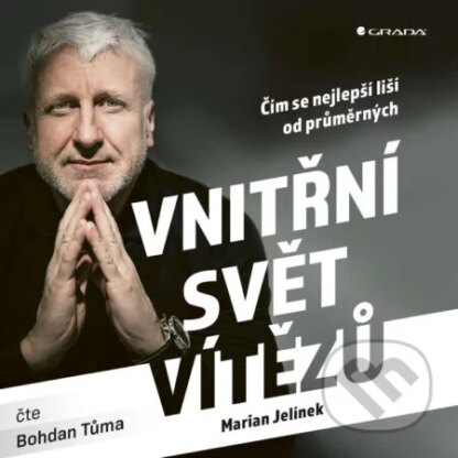 Vnitřní svět vítězů-Marian Jelínek