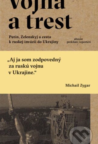 Vojna a trest-Michail Zygar