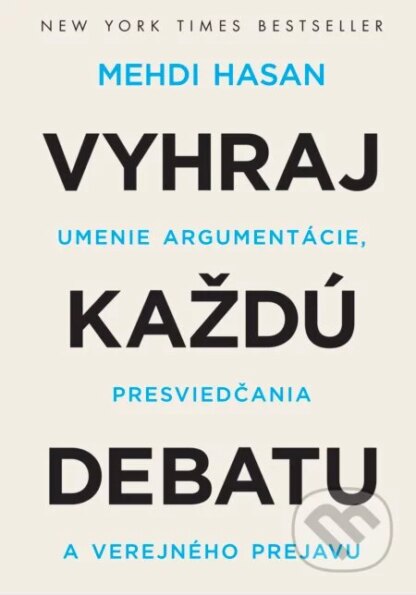 Vyhraj každú debatu-Mehdi Hasan