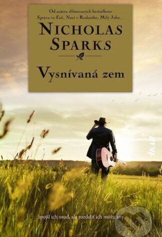 Vysnívaná zem-Nicholas Sparks