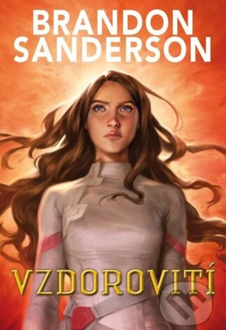 Vzdorovití-Brandon Sanderson