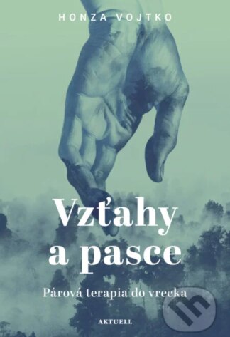 Vzťahy a pasce-Honza Vojtko