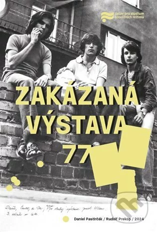 Zakázaná výstava 77-Daniel Pastirčák