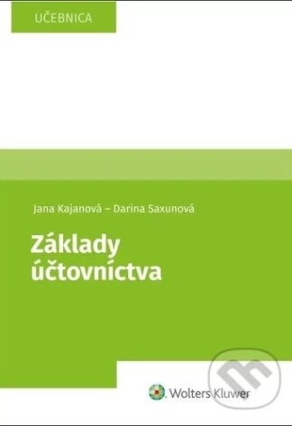 Základy účtovníctva-Darina Saxunová a Jana Kajanová