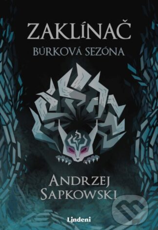 Zaklínač: Búrková sezóna-Andrzej Sapkowski