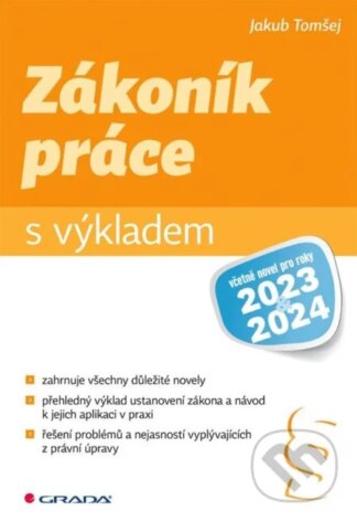 Zákoník práce s výkladem-Jakub Tomšej