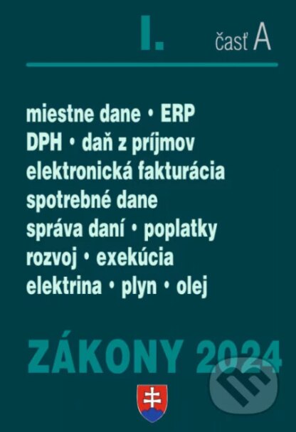 Zákony 2024 I/A - Daňové zákony-