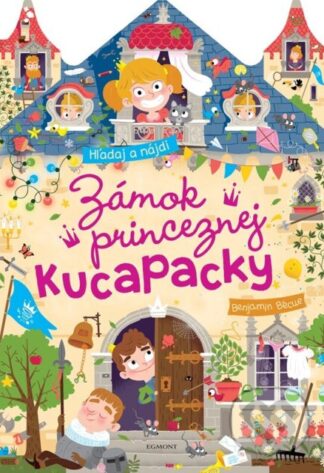 Zámok princeznej Kucapacky-Autorský kolektív