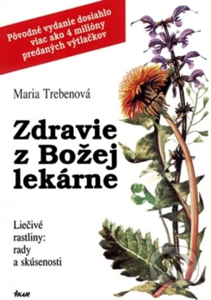 Zdravie z Božej lekárne-Maria Treben