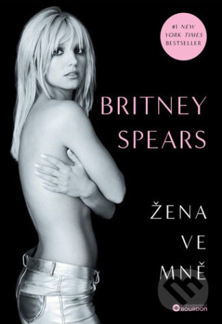 Žena ve mně-Britney Spears