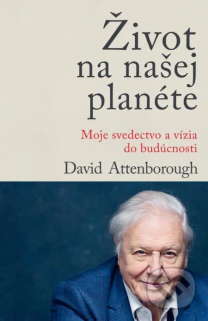 Život na našej planéte-David Attenborough