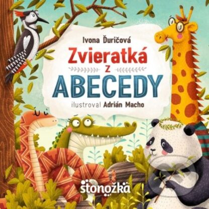 Zvieratká z abecedy-Ivona Ďuričová