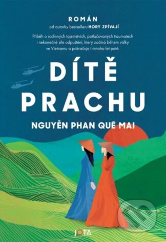 Dítě prachu-Nguyen Phan Que Mai