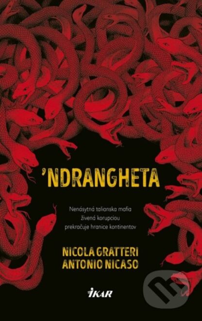 'Ndrangheta-Antonio Nicaso a Nicola Gratteri