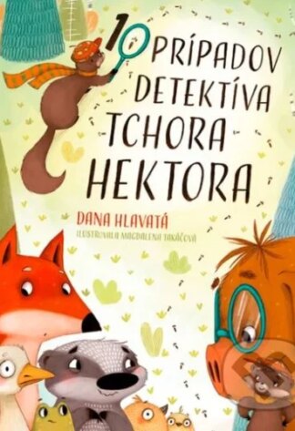 10 prípadov detektíva tchora Hektora-Dana Hlavatá